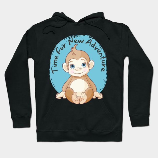 Cute monkey Time for new adventure Hello little monkey cute baby outfit Hoodie by BoogieCreates